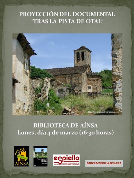 Villa de Ainsa - Sobrarbe Pirineo PROYECCIÓN CORTO ESPIELLO LA SOLANA 4 MARZO