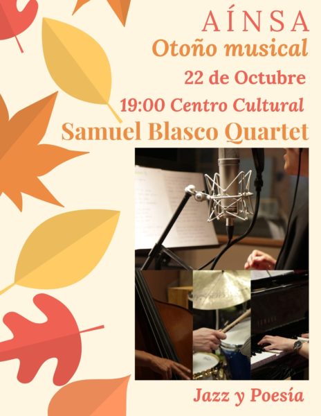 Villa de Ainsa - Sobrarbe Pirineo AINSA OTONO MUSICAL SAMUEL BLASCO QUARTET 22 OCTUBRE 19H CENTRO CULTURAL1