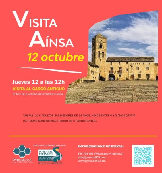 Villa de Ainsa - Sobrarbe Pirineo VISITA GUIADA AINSA 12 DE OCTUBRE