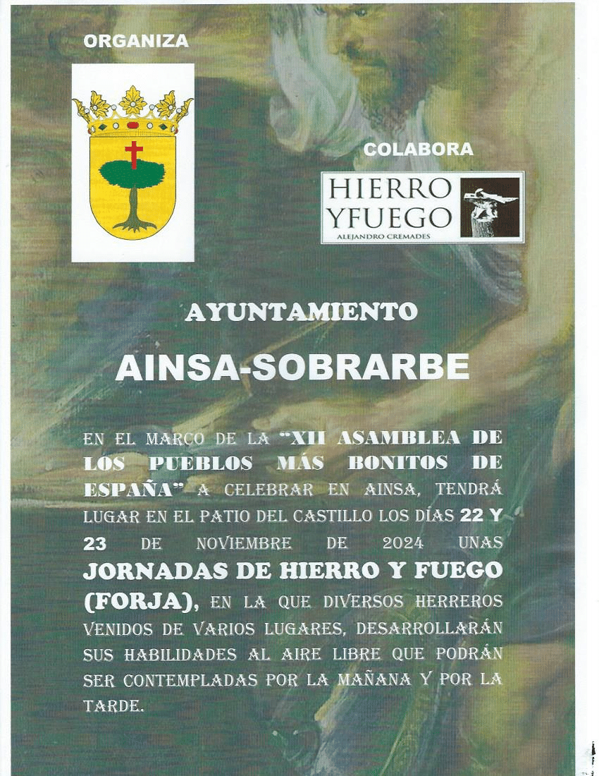 Villa de Ainsa - Sobrarbe Pirineo JORNADAS DE HIERRO Y FUEGO 21 Y 22 DE NOVIEMBRE