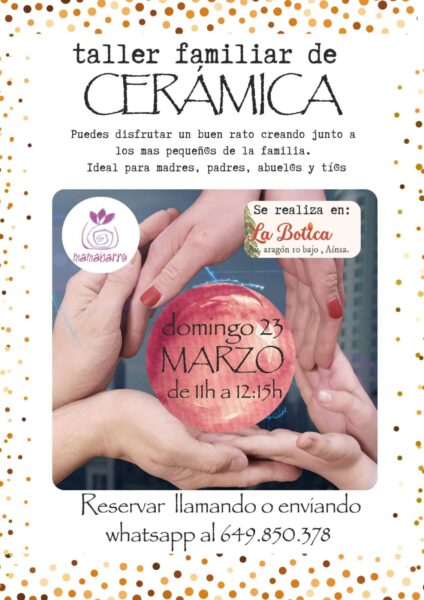 Villa de Ainsa - Sobrarbe Pirineo TALLER CERAMICA FAMILIAR 23 DE MARZO