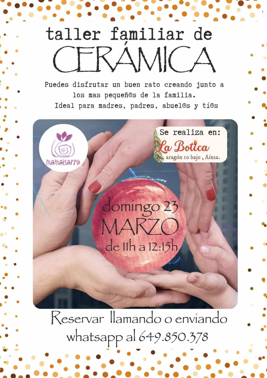 Villa de Ainsa - Sobrarbe Pirineo TALLER CERAMICA FAMILIAR 23 DE MARZO