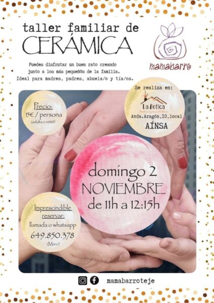 Villa de Ainsa - Sobrarbe Pirineo TALLER DE CERAMICA MARO 2 DE NOVIEMBRE