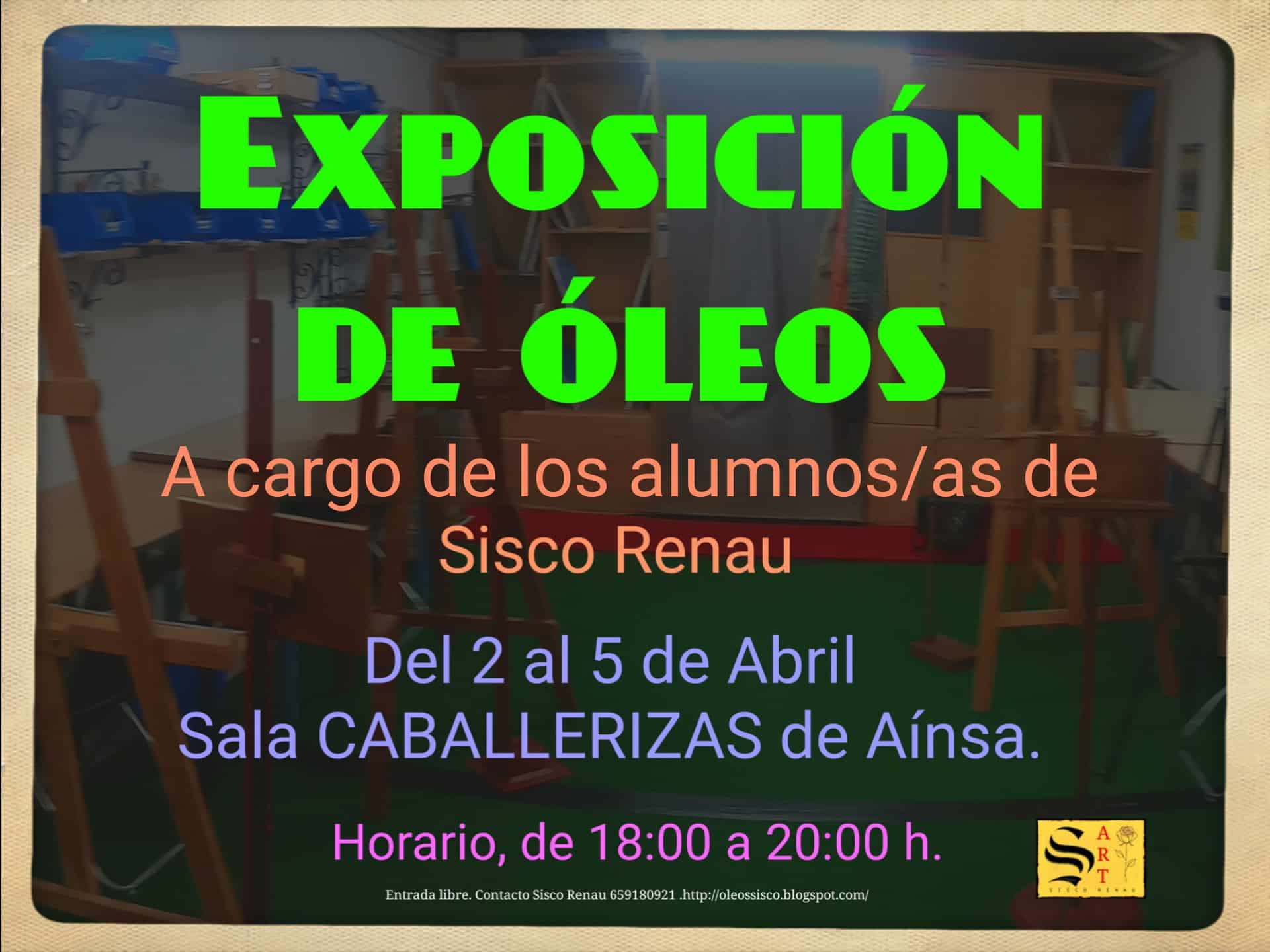Villa de Ainsa - Sobrarbe Pirineo EXPOSICIÓN DE ÓLEOS DEL 2 AL 5 DE ABRIL DE 2026 1 Villa de Ainsa - Sobrarbe Pirineo EXPOSICION DE OLEOS SISCO SEMANA SANTA